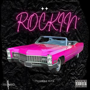 Rockin (Explicit)