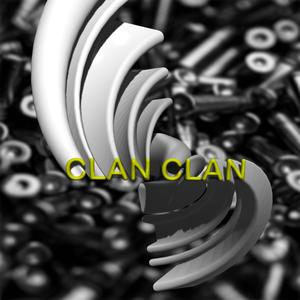 CLAN CLAN (feat. Big Alex, The Last Magic & RN beatz) [Explicit]