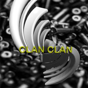 CLAN CLAN (feat. Big Alex, The Last Magic & RN beatz) (Explicit)