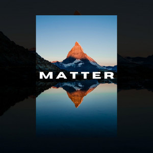 Matter