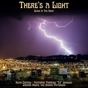 There's a Light - Songs in the Night (feat. Terrence