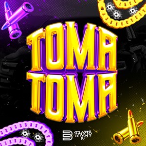 Toma Toma (Perreo Funk)