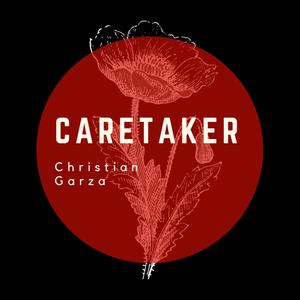 Caretaker (Explicit)