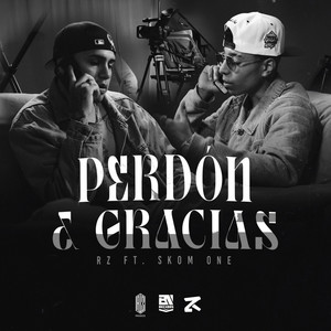 Perdón & Gracias