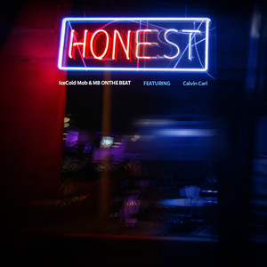 Honest (Explicit)
