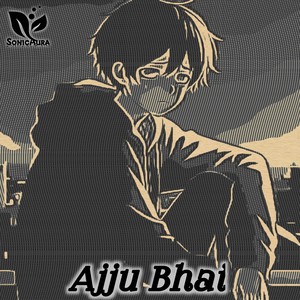 Ajju Bhai
