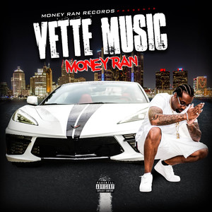 Vette Music (Explicit)