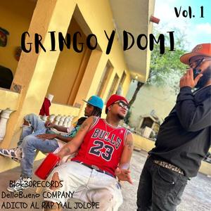 Gringo Y Domi (Explicit)