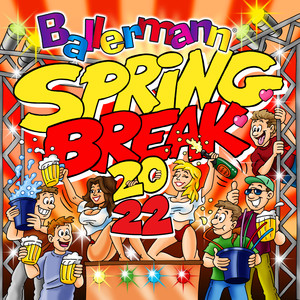 Ballermann Spring Break 2022 (Explicit)