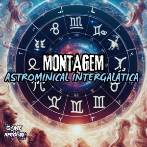 Montagem Astrominical Intergaláctica (Explicit)