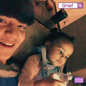 Grief (Explicit)