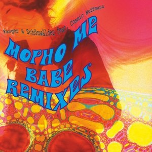 Mopho Me Babe Remixes