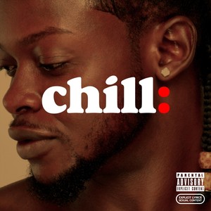 Chill (Explicit)