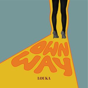 Louka - Own Way