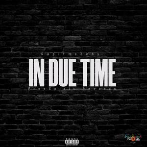 In Due Time (Explicit)