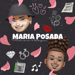 MARIA POSADA (feat. 8sta Yen)