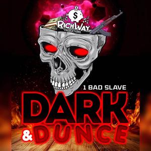 Dark&Dunce (feat. RichWay) [Explicit]