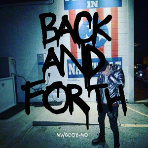 Back and Forth (Explicit)