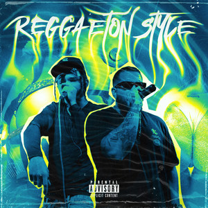 Reggaeton Style (Explicit)