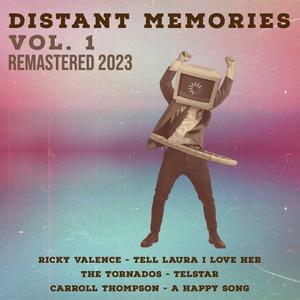 Distant Memories, Vol. 1 (Remastered 2023)