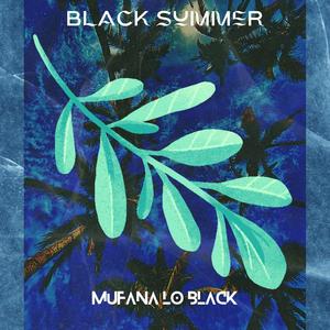 Black summer