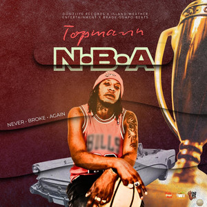 N.B.A (Never Broke Again) (Explicit)