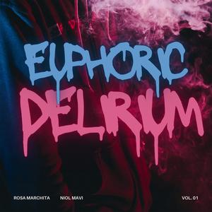 Euphoric Delirium (Radio Edit)