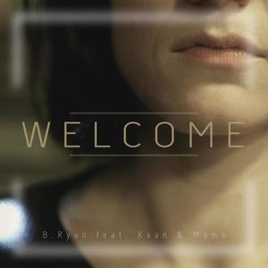 Welcome (feat. Kaan & Momo) (Inst.)