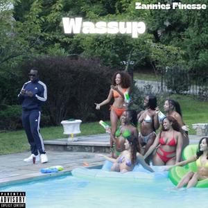 Wassup (Explicit)