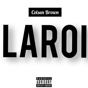 Laroi (Explicit)