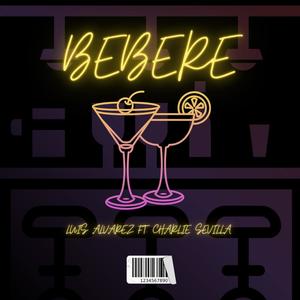 Beberé (feat. Luis Alvarez)