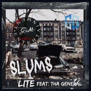 Slums (feat. Tha General) [Explicit]