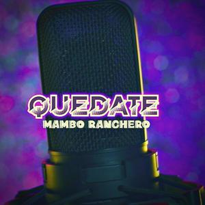 QUEDATE (feat. Majo Gallardo & Sektro)