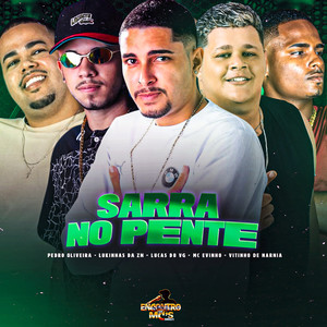 SARRA NO PENTE (Explicit)