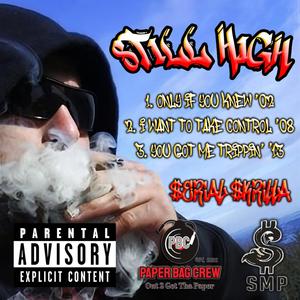 Still High (Explicit)