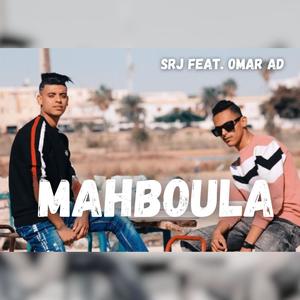 Mahboula (feat. Omar AD)