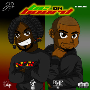 Be On Board (Explicit)