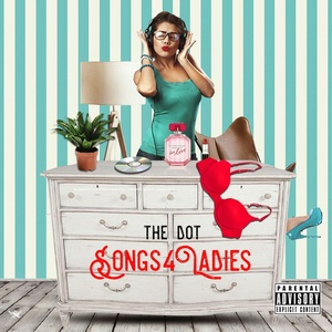 Songs 4 Ladies (Explicit)