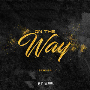 On the way (Explicit)