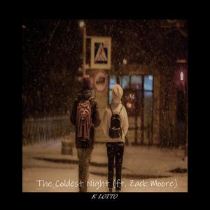 The Coldest Night (feat. Zack Moore)