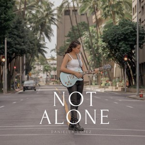 Not Alone