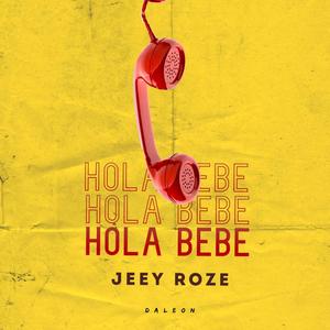 Hola Bebe (Explicit)