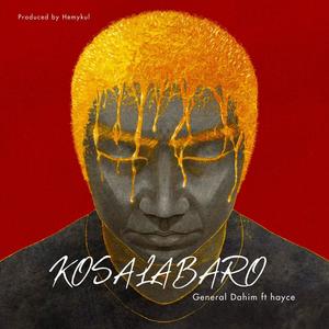 KOSALABARO (feat. Hayce) (Explicit)