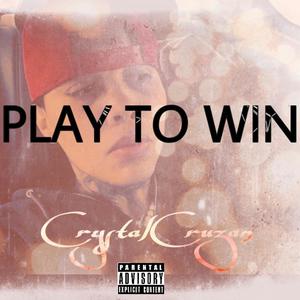 Play to Win (Explicit)