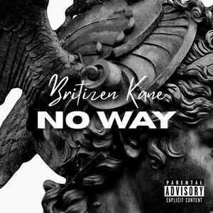 No Way (Explicit)
