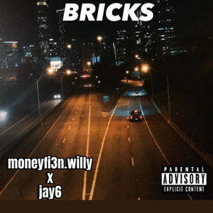 Bricks (gucci mane sample) (feat. jay6) (Explicit)