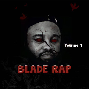 Blade Rap (Explicit)