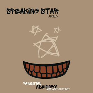 Speaking Star (Explicit)