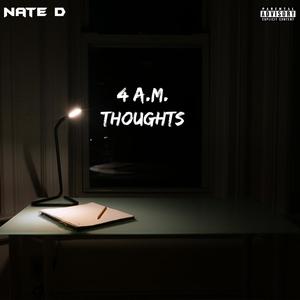 4AM Thoughts (Explicit)