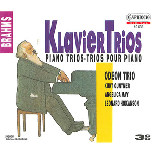 Brahms, J.: Piano Trios (Odeon Trio)